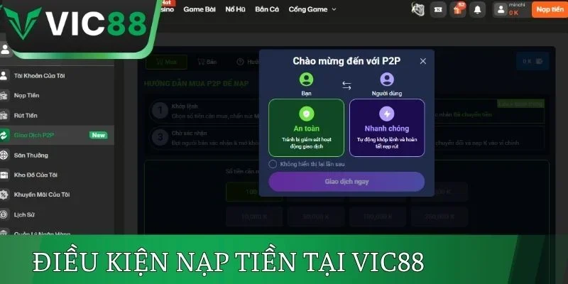 Điều kiện người chơi khi nạp tiền tại VIC88
