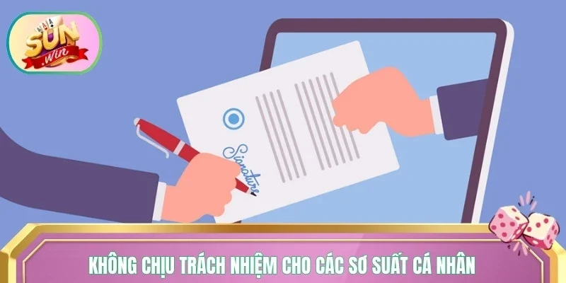 Cổng game không chịu trách nhiệm cho các sơ suất cá nhân